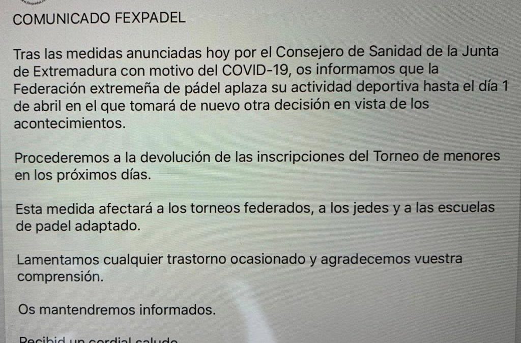 COMUNICADO FEDERACIÓN EXTREMEÑA DE PÁDEL EN RELACIÓN AL COVID-19